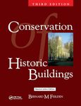 CONSERVATION OF HISTORIC BUILDINGS, 3RD EDITION