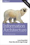 Information Architecture: For the Web and Beyond