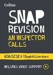 An Inspector Calls: AQA GCSE 9-1 English Literature Text Guide: Ideal for the 2025 and 2026 exams (Collins GCSE Grade 9-1 SNAP Revision)