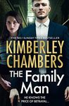 The Family Man: The New Book from the Sunday Times Bestselling Queen of Gangland Crime