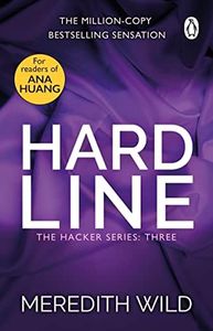 Hardline: (The Hacker Series Book 3): (The Hacker Series, Book 3)