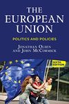 The European Union: Politics and Policies