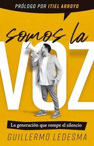 Somos la voz