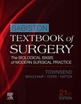 Sabiston Textbook of Surgery E-Book: The Biological Basis of Modern Surgical Practice