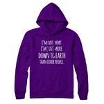 I'm Not Short I'm Just More Down to Earth Than Other People Unisex, Mens, Womens Hoodie-Medium-Grey