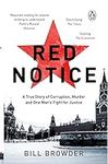 Red Notice: A True Story of Corrupt