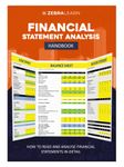 Financial Statement Analysis Handbook - How to Read & Analyse Financial Statements in Detail | for Company Fundamental Analysis | for Finance Students & Professionals | Zebra Learn Books | Hardcover