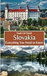 Slovakia: Everything You Need to Kn