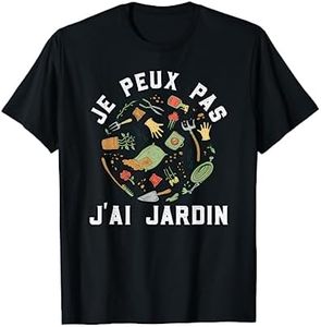 Je Peux Pas J'Ai Jardin Humour Jardinage Cadeau Jardinier T-Shirt