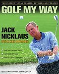 Golf My Way: The Instructional Clas