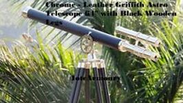 Chrome - Leather Griffith Astro Telescope 64" with Black Wooden Legs
