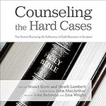 Counseling the Hard Cases: True Sto