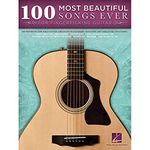 100 Most Beautiful Songs Ever: For Fingerpicking Guitar