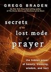 Secrets of the Lost Mode of Prayer:
