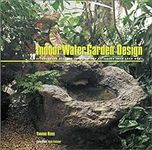 Indoor Water Garden Design: 20 Eyec