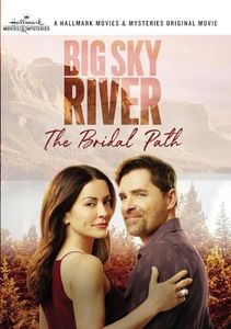 Big Sky River: The Bridal Path