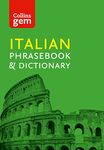 Collins Italian Phrasebook and Dictionary Gem Edition (Collins Gem)