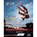 WJEC/Eduqas GCSE PE: Introduction to Physical Education: Study and Revision Guide