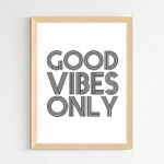 COLOSSAL ART HOUSE Good Vibes Only Motivational Quote Poster Frame for Home, Office and Study Room Wall Décor - Portrait, Wall Display (Brown, 13x17 Inch Frame with Poster)