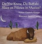 Do You Know, Do Buffalo Sleep on Pi