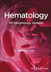 Hematology: 101 Morphology Updates