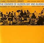 Eskimos Hudson Bay Alaska / Various