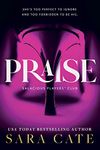 Praise (Salacious Players' Club, 1)