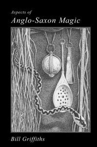 Aspects of Anglo-Saxon Magic