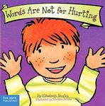 Words Are Not for Hurting Board Book