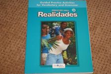 PRENTICE HALL REALIDADES LEVEL B GUIDED PRACTICE ACTIVIITIES FOR VOCABULARY AND GRAMMAR 2004C