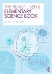 The Really Useful Elementary Science Book