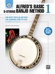 Alfred's Basic 5-String Banjo Method 1: The Most Popular Method for Learning How to Play (Alfred's Basic Banjo Method)