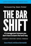 The Bar Shift: 41 Short Management 