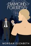 Diamond Fortress: A New Jersey Mafia Romance: 2