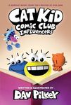 Cat Kid Comic Club: Influencers: A 