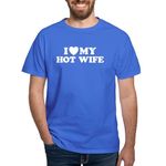 CafePress I Love My Hot Wife Dark T Shirt Men's Traditional Fit Dark Casual Tshirt