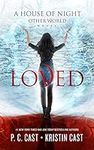 Loved (A House of Night Other World