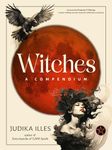 Witches: A Compendium