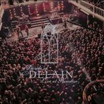 A Decade of Delain - Live at Paradiso ( 2 CD/1 DVD / 1 bluray set )