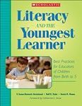 Literacy and the Youngest Learner: 