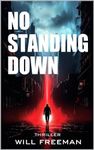 No Standing Down (The Peter Black s