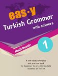 easy Turkish Grammar with answers: an innovative way of teaching Turkish (KAMAN Turkish Series Book 1)