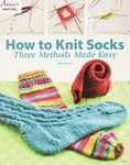 How to Knit Socks: Three Methods Made Easy