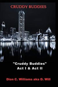 Cruddy Bud