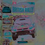 The Great British Rally: RAC to Rally GB - the Complete Story