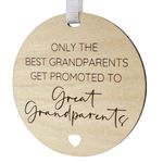 Only the Grandparents get promoted to Great Grandparents wooden engraved hanging sign, Pregnancy Announcement