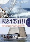 The Complete Yachtmaster: Sailing, 