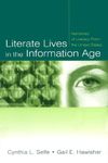 Literate Lives in the Information Age: Narratives of Literacy From the United States