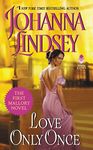 Love Only Once (Malory-Anderson Family Book 1)