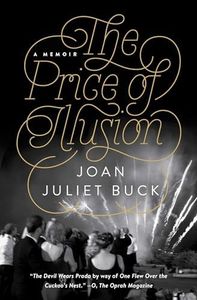 The Price of Illusion: A Memoir